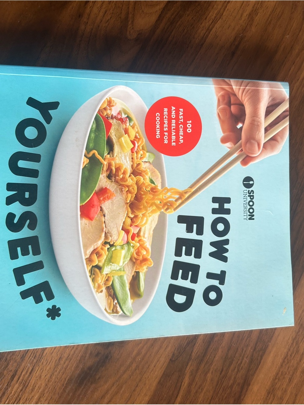 "How to Feed Yourself" Cookbook - Blue Cover